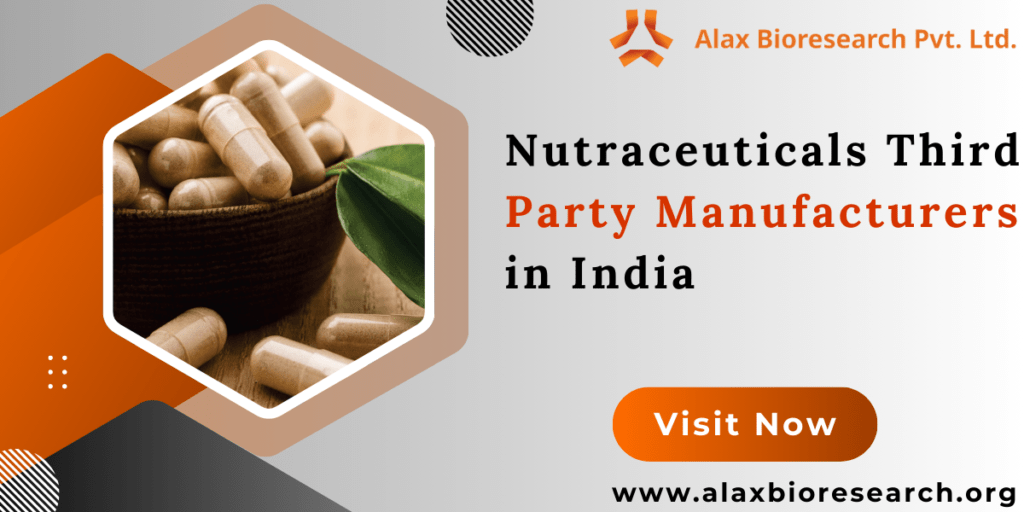 Nutraceuticals Third Party Manufacturers in India